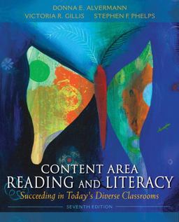 Content Area Reading and Literacy Succeeding in Today's Diverse Classrooms 7th 9780132685191 Front Cover