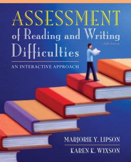 Assessment of Reading and Writing Difficulties An Interactive Approach 5th 9780132685788 Front Cover