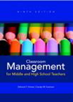 Classroom Management for Middle and High School Teachers 9th 9780132689687 Front Cover