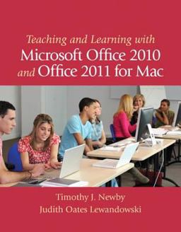 Teaching and Learning with Microsoft Office 2010 and Office 2011 for Mac Teaching and Learning with Microsoft Office 2010 and Office 2011 for Mac