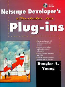 Netscape Developers Guide to Plug-Ins