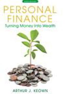 Personal Finance Turning Money into Wealth 6th 9780132719162 Front Cover