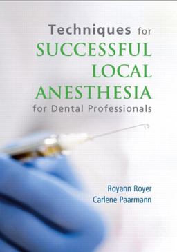 Techniques for Successful Local Anesthesia DVD  9780132725392 Front Cover