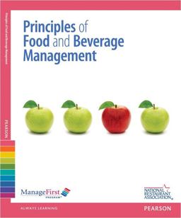 ManageFirst Principles of Food and Beverage Management with Online Exam Voucher 2nd 9780132742054 Front Cover