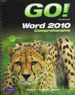 GO! with Microsoft Word 2010, Comprehensive, and Student Videos