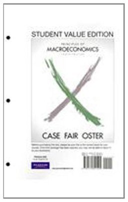 Principles of Macroeconomics, Student Value Edition plus MyEconLab with Pearson eText Student Access Code Card Package