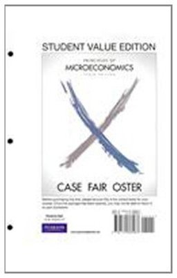 Principles of Microeconomics, Student Value Edition plus MyEconLab with Pearson eText Student Access Code Card Package 10th 9780132744911 Front Cover
