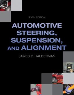 Automotive Steering, Suspension, and Alignment
