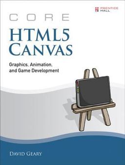 Core HTML5 Canvas Core HTML5 Canvas