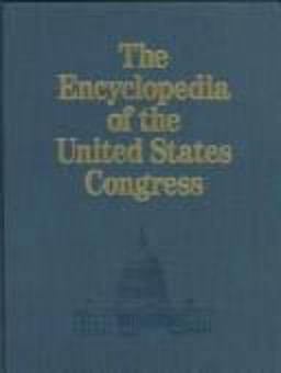The Encyclopedia of the United States Congress