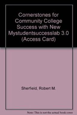 Cornerstones for Community College Success