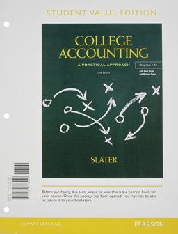 College Accounting Chapers 1-12, Student Value Edition