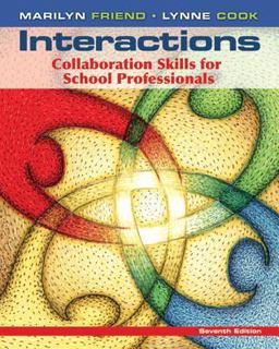 Interactions Collaboration Skills for School Professionals 7th 9780132774925 Front Cover