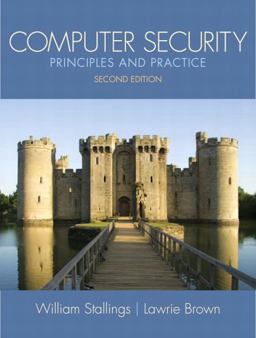 Computer Security Principles and Practice 2nd 9780132775069 Front Cover