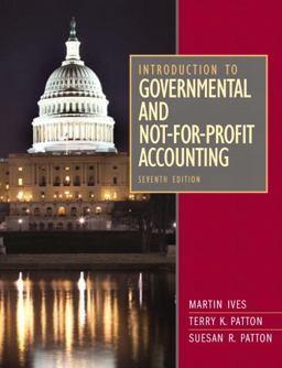 Introduction to Governmental and Not-for-Profit Accounting 7th 9780132776011 Front Cover