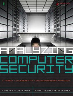Analyzing Computer Security A Threat / Vulnerability / Countermeasure Approach  9780132789462 Front Cover