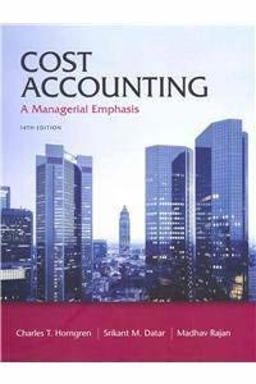 Cost Accounting with MyAccountingLab with Pearson eText -- Instant Access -- for Cost Accounting and MyAccountingLab -- Valuepack Access Card, Component (1- semester access) Package 14th 9780132795166 Front Cover