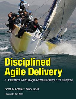 Disciplined Agile Delivery A Practitioner's Guide to Agile Software Delivery in the Enterprise  9780132810135 Front Cover