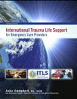 International Trauma Life Support for Emergency Care Providers
