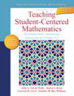 Teaching Student-Centered Mathematics Developmentally Appropriate Instruction for Grades 3-5 2nd 9780132824873 Front Cover