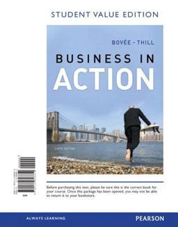 Business in Action, Student Value Edition 6th 9780132828819 Front Cover