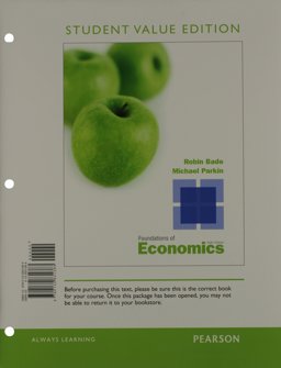 Foundations of Economics, Student Value Edition