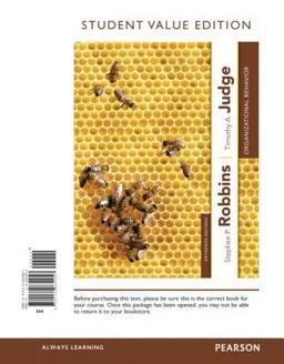 Organizational Behavior, Student Value Edition