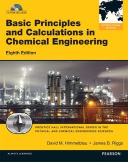 Basic Principles and Calculations in Chemical Engineering