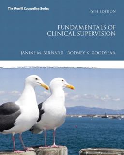 Fundamentals of Clinical Supervision 5th 9780132835626 Front Cover