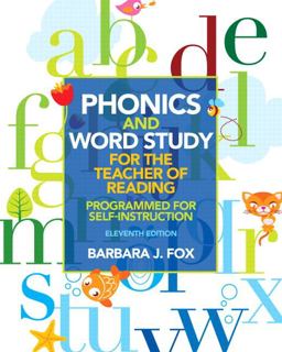 Phonics and Word Study for the Teacher of Reading Programmed for Self-Instruction 11th 9780132838092 Front Cover