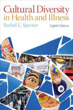 Cultural Diversity in Health and Illness 8th 9780132840064 Front Cover