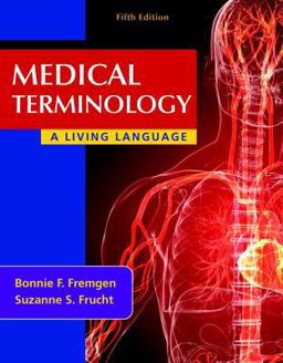 Medical Terminology A Living Language 5th 9780132843478 Front Cover