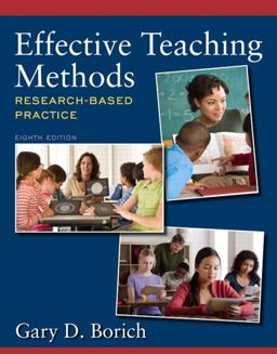 Effective Teaching Methods Research-Based Practice 8th 9780132849609 Front Cover