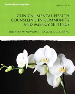 Clinical Mental Health Counseling in Community and Agency Settings