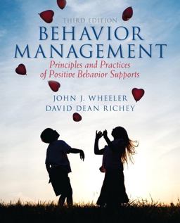 Behavior Management Principles and Practices of Positive Behavior Supports 3rd 9780132851695 Front Cover