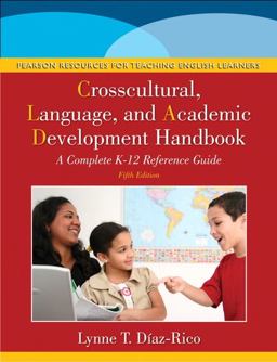 Crosscultural, Language, and Academic Development Handbook A Complete K-12 Reference Guide 5th 9780132855204 Front Cover