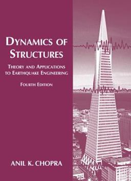 Dynamics of Structures 4th 9780132858038 Front Cover