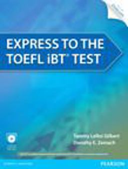 Express to the Toefl Ibtï¿½ Test  9780132861625 Front Cover