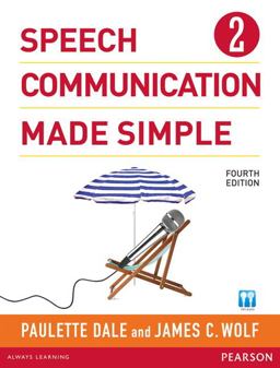 Speech Communication Made Simple 2 (with Audio CD) 4th 9780132861694 Front Cover