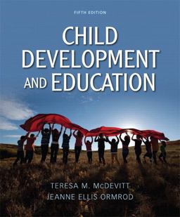 Child Development and Education 5th 2012 9780132862622 Front Cover