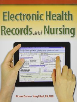 Electronic Health Records and Nursing and Online Student Resources Access Card Package  9780132885522 Front Cover