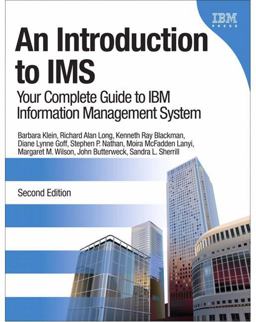 Introduction to IMS Your Complete Guide to IBM Information Management System 2nd 9780132886871 Front Cover