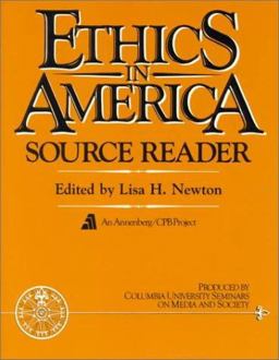 Ethics in America Source Reader