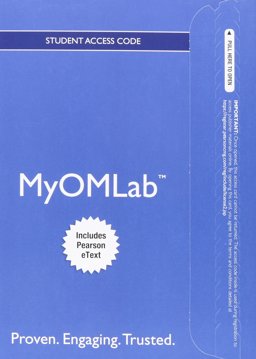 NEW MyOMLab with Pearson EText -- Access Card -- for Operations Management