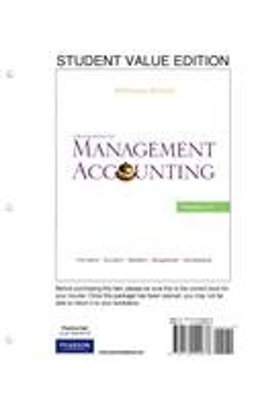Introduction to Management Accounting, Chapters 1-17