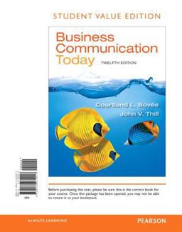 Business Communication Today, Student Value Edition