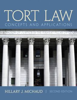 Tort Law Concepts and Applications 2nd 9780132973731 Front Cover