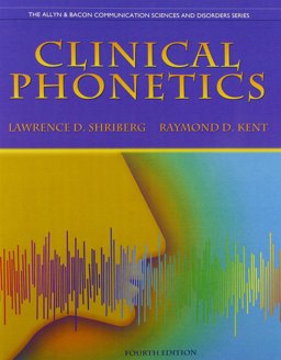 Clinical Phonetics and Audio Cd's:  9780132978019 Front Cover