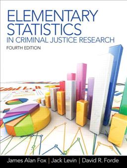 Elementary Statistics in Criminal Justice Research 4th 9780132987301 Front Cover
