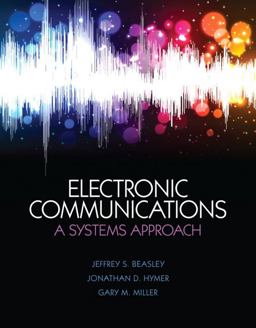 Electronic Communications A Systems Approach  9780132988636 Front Cover
